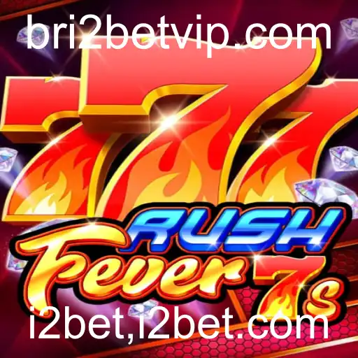 Descubra o Mundo Emocionante de RushFever7s com i2bet