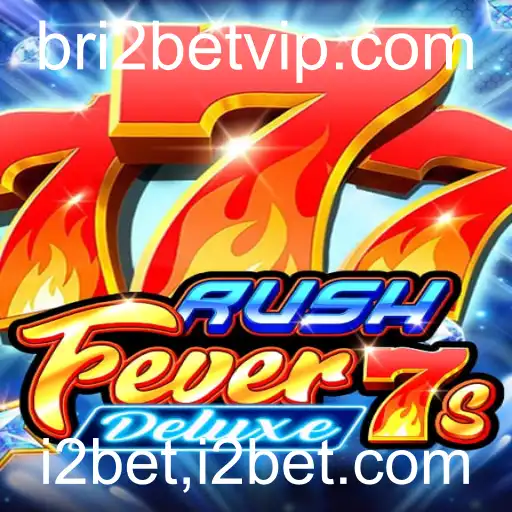 Explorando o Fascinante Mundo do RushFever7sDeluxe da i2bet